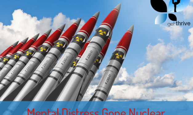 Mental Distress Gone Nuclear