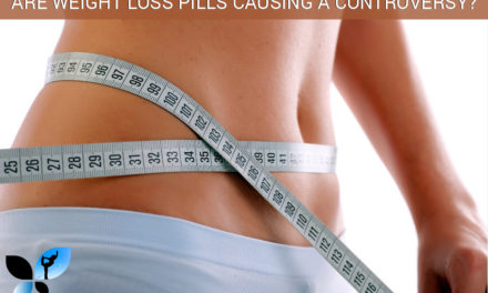 Are Weight Loss Pills Causing a Controversy?